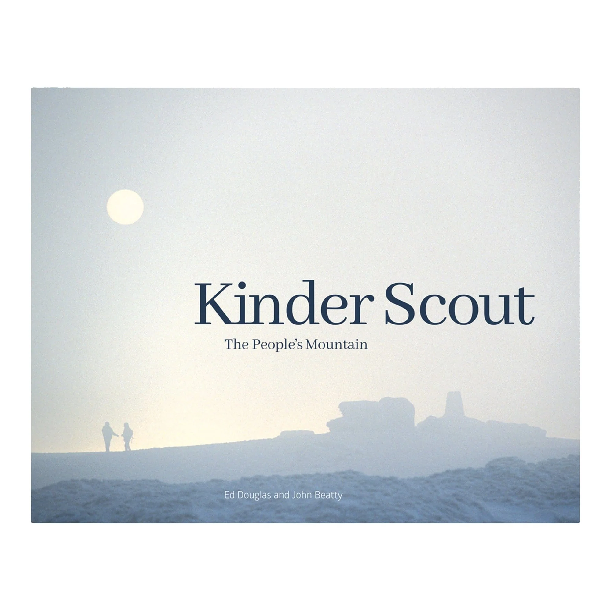 Kinder Scout: The People's Mountain